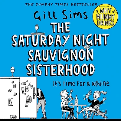 The Saturday Night Sauvignon Sisterhood