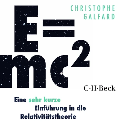 E=mc² - Eine sehr kurze Einführung die Relativitätstheorie
