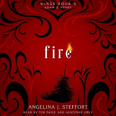 Fire: Adam's Story
