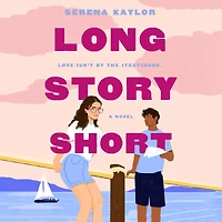 Long Story Short: A Novel