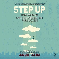 Step Up: How Women Can Perform Better For Success