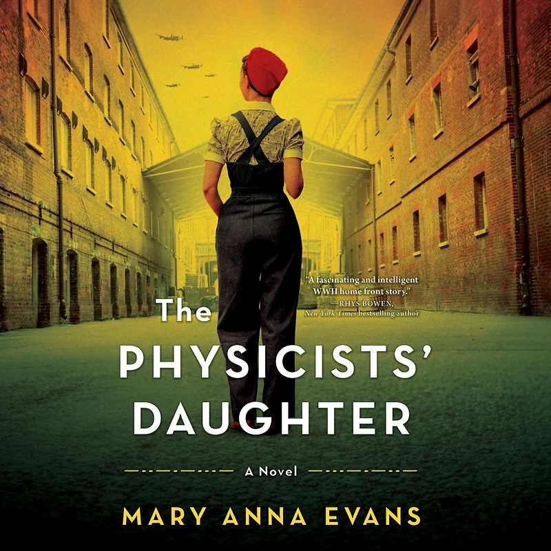 The Physicists' Daughter: A Novel