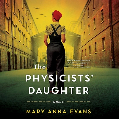 The Physicists' Daughter: A Novel