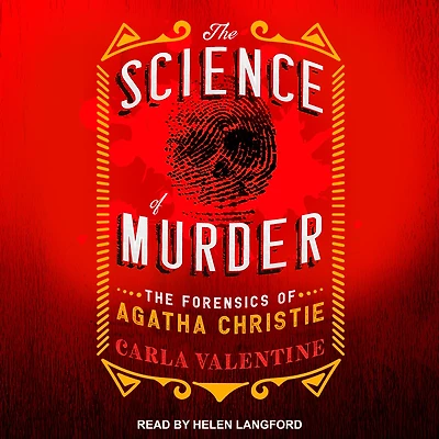 The Science of Murder: Forensics Agatha Christie