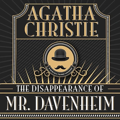 The Disappearance of Mr. Davenheim (Hercule Poirot Short Story)