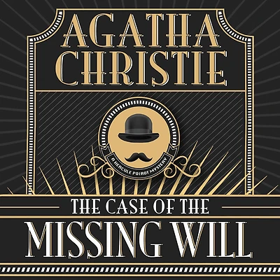the Case of Missing Will (Hercule Poirot Short Story)