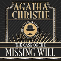 the Case of Missing Will (Hercule Poirot Short Story)