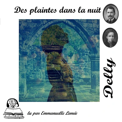 Des plaintes dans la nuit