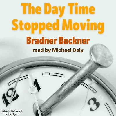 The Day Time Stopped Moving