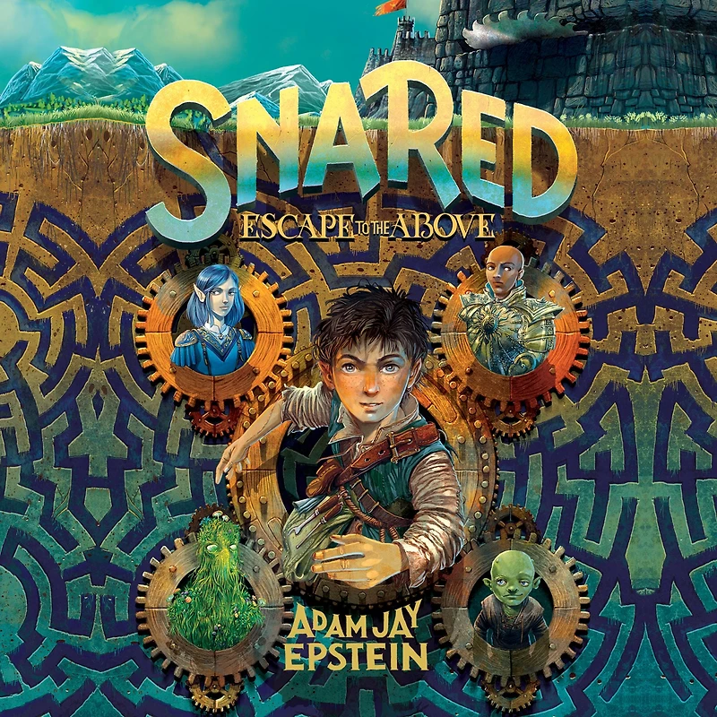 Snared: Escape to the Above (Wily Snare Series #1)