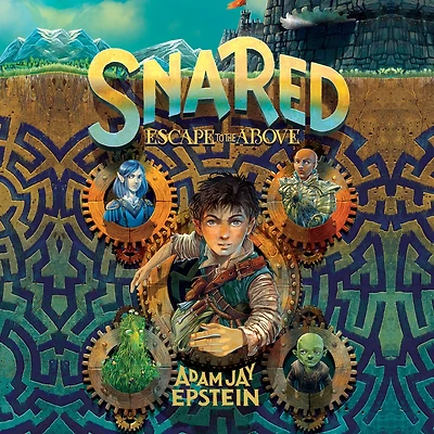 Snared: Escape to the Above (Wily Snare Series #1)
