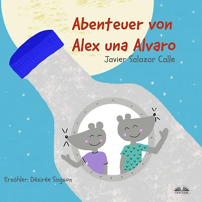Die Abenteuer Von Alex Und Alvaro