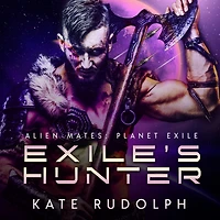 Exile's Hunter: Fated Mate Alien Romance