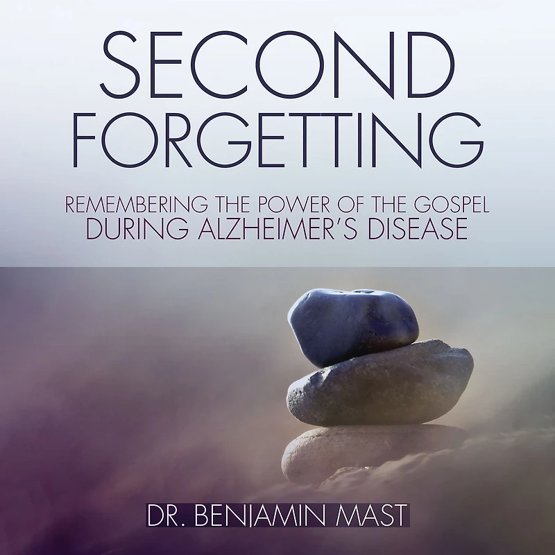 Second Forgetting: Remembering the Power of Gospel during Alzheimer's Disease