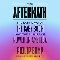 the Aftermath: Last Days of Baby Boom and Future Power America