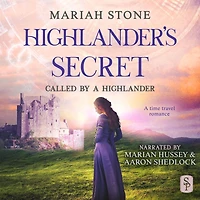 Highlander's Secret: A Scottish Historical Time Travel Romance