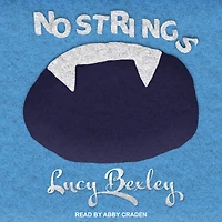 No Strings: A Novel