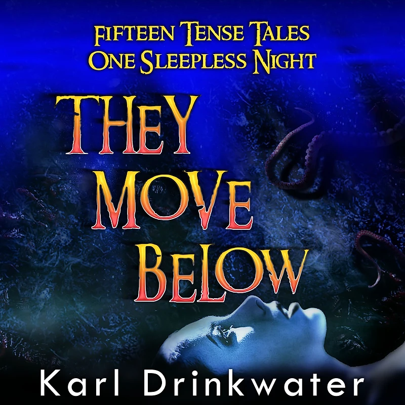 They Move Below (Standalone Suspense, #2)