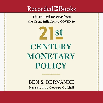 21st Century Monetary Policy: the Federal Reserve from Great Inflation to COVID-19
