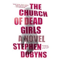 The Church of Dead Girls