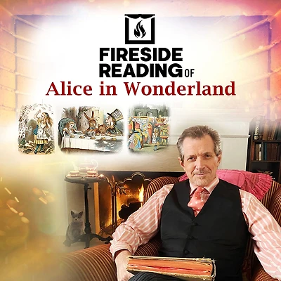 Fireside Reading of Alice Wonderland