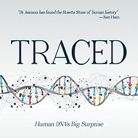 Traced: Human DNA's Big Surprise