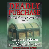 Deadly Purchase (The High Country Mystery Series, Book 9)