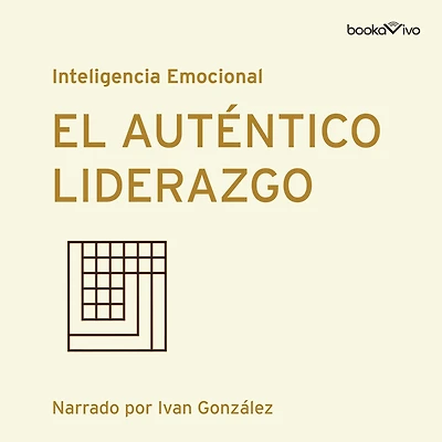 El auténtico liderazgo