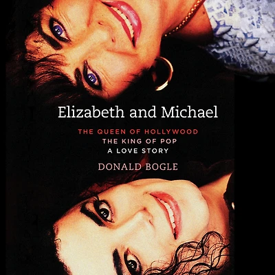 Elizabeth and Michael: The Queen of Hollywood King Pop - A Love Story