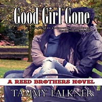 Good Girl Gone (Reed Brothers Series #7)