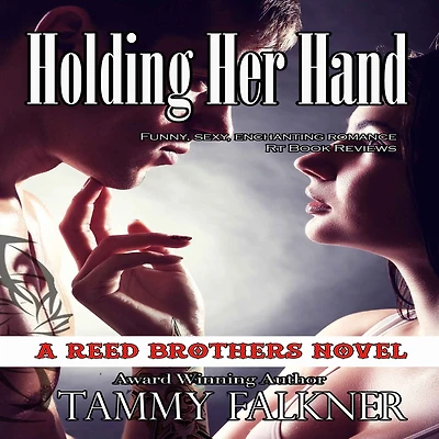 Holding Her Hand (Reed Brothers Series #9)