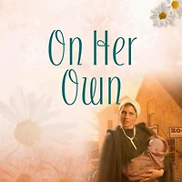 On Her Own