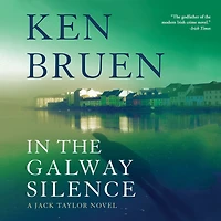 the Galway Silence (Jack Taylor Series #14)