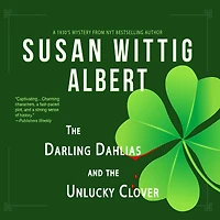 the Darling Dahlias and Unlucky Clover
