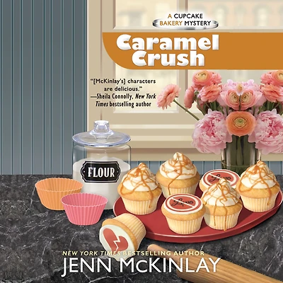 Caramel Crush (Cupcake Bakery Mystery #9)