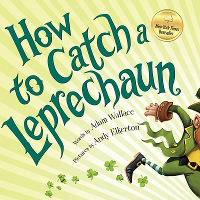 How to Catch a Leprechaun (How Catch... Series)