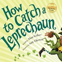How to Catch a Leprechaun (How Catch... Series)