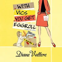 With Vics You Get Eggroll