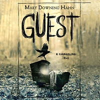 Guest: A Changeling Tale