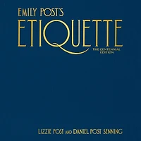 Emily Post's Etiquette, The Centennial Edition