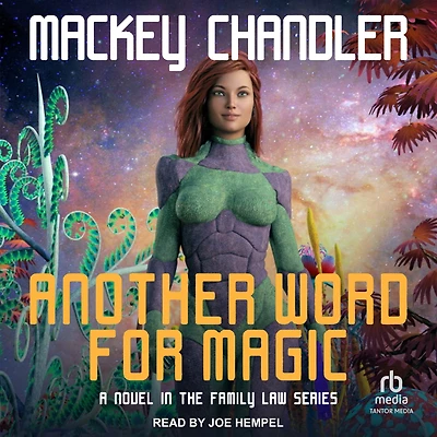 Another Word for Magic
