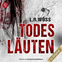 Todesläuten - Wakolbinger und Panzenböck ermitteln, Band 2 (Ungekürzt)