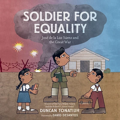 Soldier for Equality: José de la Luz Sáenz and the Great War