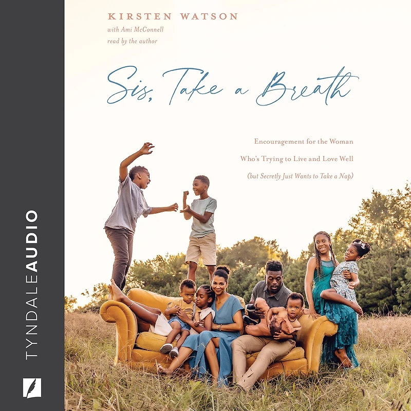 Sis, Take a Breath: Encouragement for the Woman Who's Trying to Live and Love Well (but Secretly Just Wants Nap)