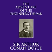 the Adventure of Engineer's Thumb