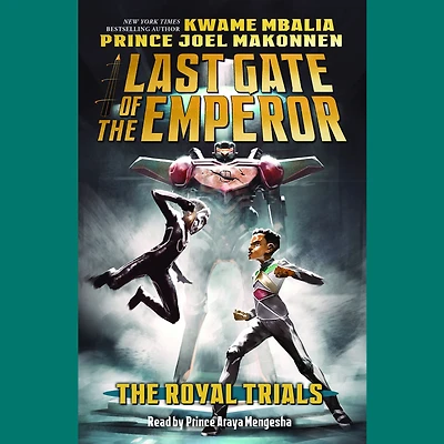 the Royal Trials (Last Gate of Emperor #2)