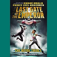the Royal Trials (Last Gate of Emperor #2)