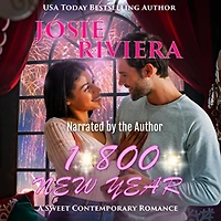 1-800-New Year: A Sweet Contemporary Holiday Romance