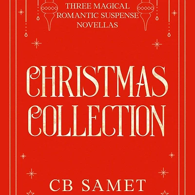 Christmas Collection: Three Magical Romantic Suspense Novellas