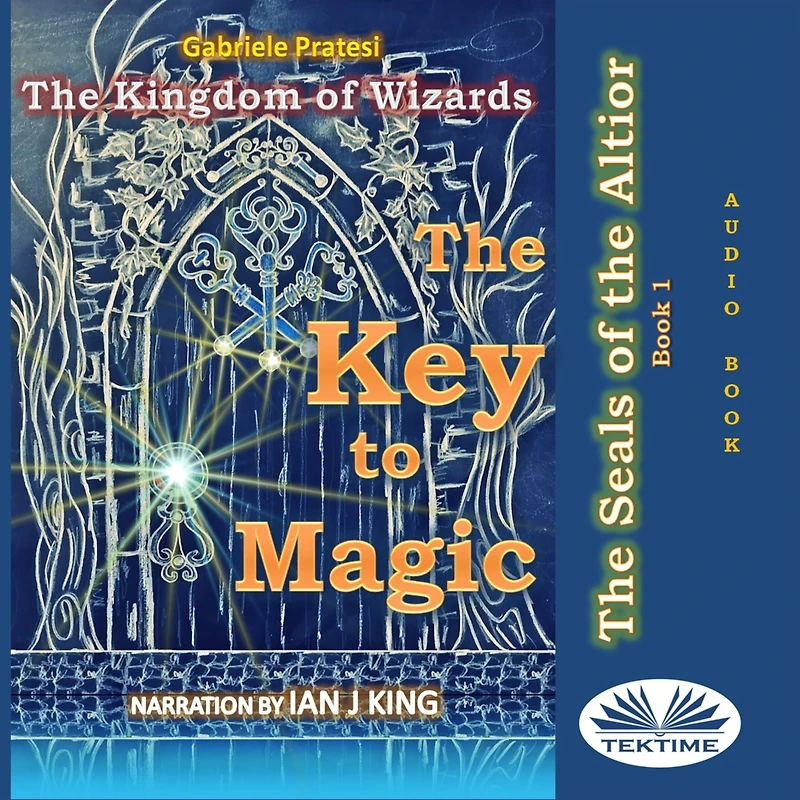 The Seals Of Altior: Key To Magic